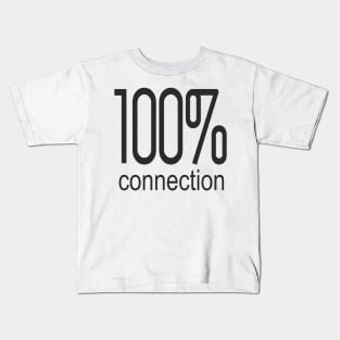 100% Kids T-Shirt